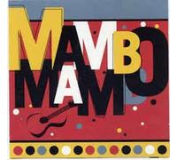 Stan Getz, Joao Gilberto, Willie Bobo, Poncho Sandez, Tito Puente, Charlie Palmieri, Orquesta Aragon, Celia Cruz, Machito & his Afro Cubans, La Plaza Sextette, Cubanismo, Joe Cuba Sextette, Perez Prado & his Orchestra, - Mambo (Eddie Bauer)