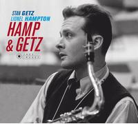 Stan Getz - Hamp & Getz W/ Lionel Hampton