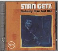 Stan Getz - Nobody Else But Me
