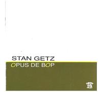 Stan Getz - Opus De Bop