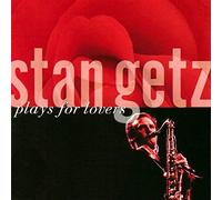 Stan Getz - Plays For Lovers