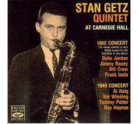 Stan Getz Quintet at Carnegie Hall: 1952 & 1949 by Stan Getz, Duke Jordan, Jimmy Raney, Bill Crow, Frank Isola, Kai Winding, Al Hai (2004-11-16)