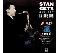 Stan Getz - Quintet in Boston · Live at the Hi-Hat 1953