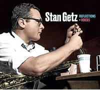 Stan Getz - Reflections + Voices