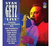 Stan Getz - Stan Getz Live feat. his Sextet and Quartet