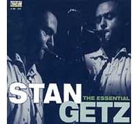 Stan Getz - The Essential