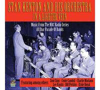 Stan Kenton And His Orchestra - In A Lighter Vein