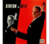 Stan Kenton - Kenton in Hi-FI [Import]