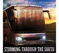 Stan Kenton Legacy Orchestra - Storming Through The South - Live