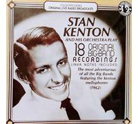 Stan Kenton - Plays 18 Original Big Bands Recordings