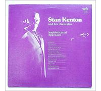 Stan Kenton - Sophisticated Approach [LP]