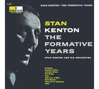 Stan Kenton - The Formative Years