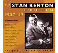 Stan Kenton - The Stan Kenton Collection 1937-47