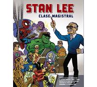 Stan Lee. Clase Magistral (ESPACIO DE DISEÑO)