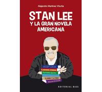 Stan Lee y la gran novela americana: 4 (Apuntes de cómic)