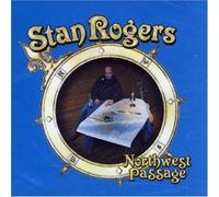 Stan Rogers Northwest Passage (CD) Album