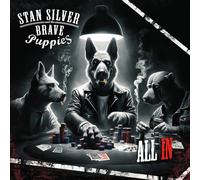 Stan Silver And The Brave Puppies - Stan Silver And The Brave Puppies - All In [Vinilo]
