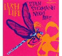Stan Sulzmann & Nikki Iles - Lush Life