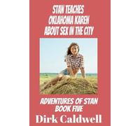 Stan Teaches Oklahoma Karen About Sex in the City (The Adventures of Stan)