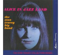 Stan Tracey Big Band - Alice in Jazz Land