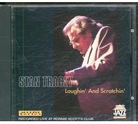 Stan,Tracey Trio - Laughin And Scratchin