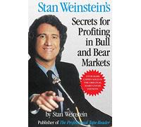 Stan Weinstein's Secrets For Profiting in Bull and Bear Markets (PERSONAL FINANCE & INVESTMENT)