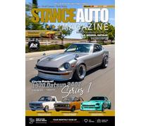 Stance Auto Magazine The Datsun Magazine: Celebrate the Legend of Datsun