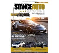 Stance Auto Magazine Tuner Builds 2026: JDM and Tuner cars from Stance Auto's Community (Stance Auto Magazine 2026 Series)