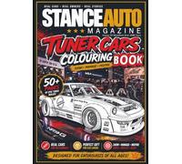 Stance Auto Magazine Tuner Cars Colouring Book (Stance Auto's Colouring Books)