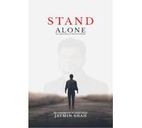 Stand Alone: Be courageous to stand alone