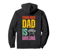 Stand Back Dad Is Grilling Funny BBQ Father's Day Sudadera con Capucha
