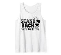 Stand Back Dad'S Grilling - Barbacoa Divertida para papá Camiseta sin Mangas