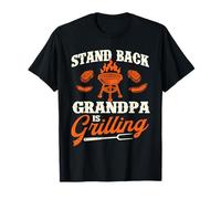 Stand Back Grandpa Is Grilling - Grandfather BBQ Papa Camiseta