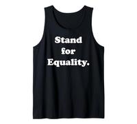Stand For Equality Inspiring Message Camiseta sin Mangas