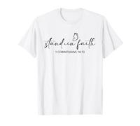 Stand In Faith Christians Religion Bible Scripture Message Camiseta