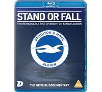 Stand or Fall: The Remarkable Rise of Brighton & Hove Albion [Blu-ray]