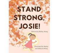 Stand Strong, Josie!