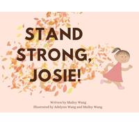 Stand Strong, Josie!