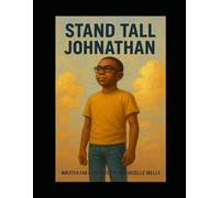 Stand Tall Johnathan: Being true to yourself under peer pressure