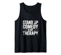 Stand Up Comedy Is My Therapy Artista Comediante |- Camiseta sin Mangas