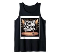 Stand Up Comedy Is My Therapy Artista Comediante - Camiseta sin Mangas