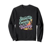 Stand Up Comedy Is My Therapy Artista comediante ------- Sudadera