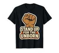 Stand Up For The Unborn Pro-Life Levantado Puño Retro Vintage Camiseta