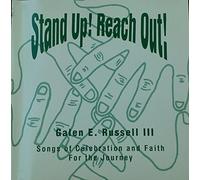 Stand Up! Reach Out! (Songs of Celebration and Faith for the Journey)