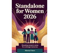 Standalone for Women 2026: Elevating Women's Voices for a Stronger Tomorrow