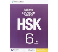Standard Course HSK6 A (Manuel + MP3)