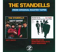 Standells - Dirty Water: & Why Pick on Me/Sometimes Good Guys Don't Wear White