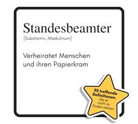 Standesbeamter: Verheiratet Menschen und ihren Papierkram. Das lustige Geschenkbuch für Mann, Frau, Kollege, Freund zu Geburtstag, Weihnachten
