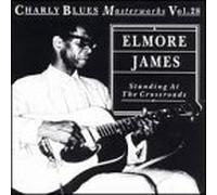 Standing at the Crossroad by James, Elmore (1994-01-02)