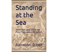 Standing at the Sea: When God Leads You to the Place That Looks Like the End
